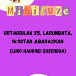 MIHILUZE SAIOA LARUNBATA 25ean