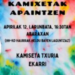 APIRILAK 12, LARUNBATA, KAMIXETAK APAINTZEN